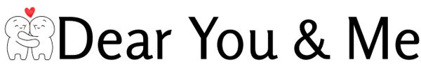Dear You and Me